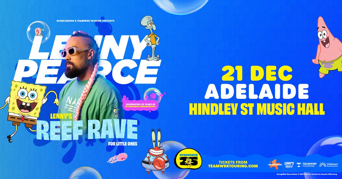 Lenny Pearce's Reef Rave | Adelaide 