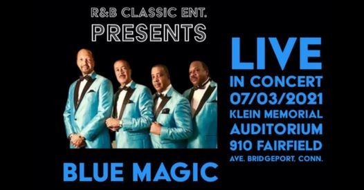 70's -n- 80's R&B Spectacular with Blue Magic presented by R&B Classic Soul