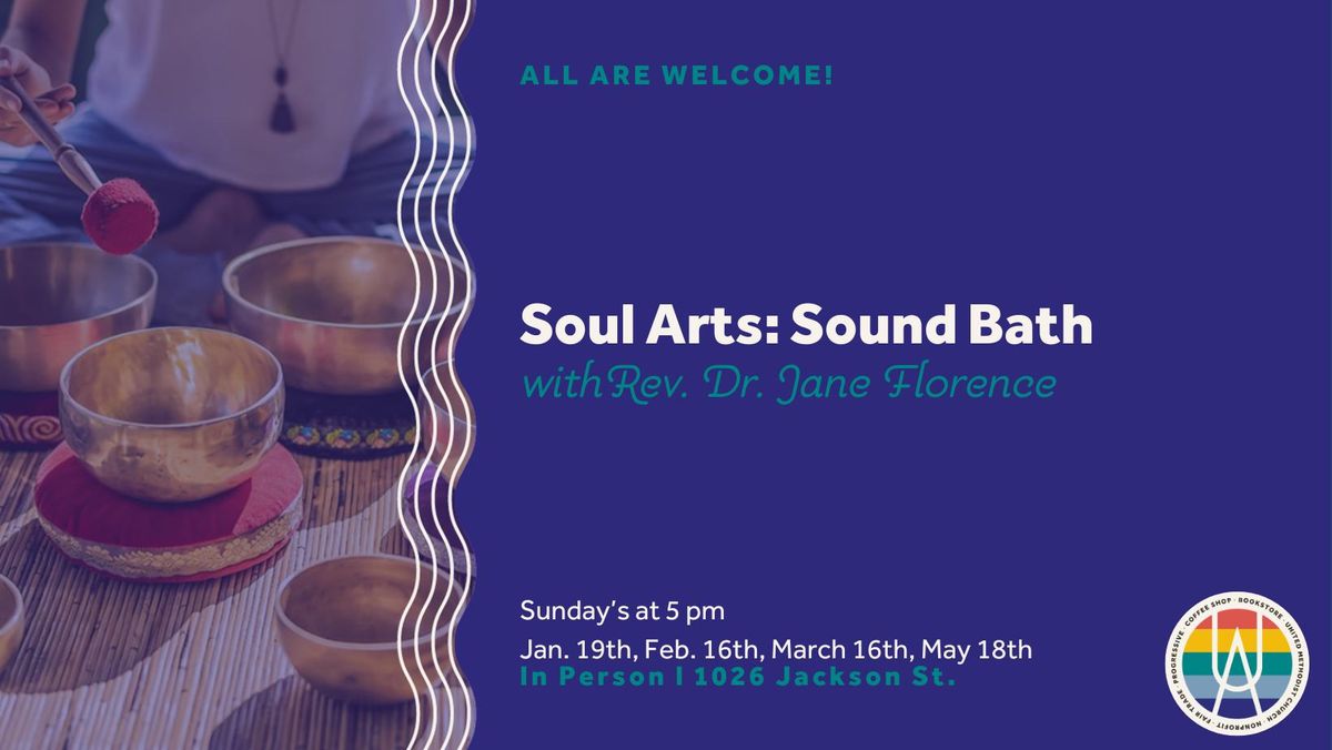 Sound Bath with Rev. Dr. Jane Florence