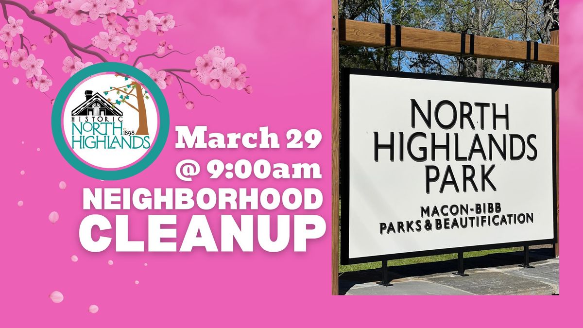 North Highlands Spring Cleanup