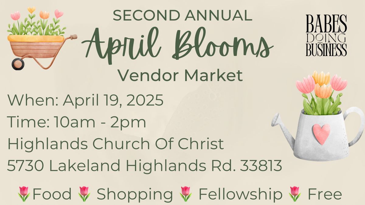 April Blooms Vendor Market