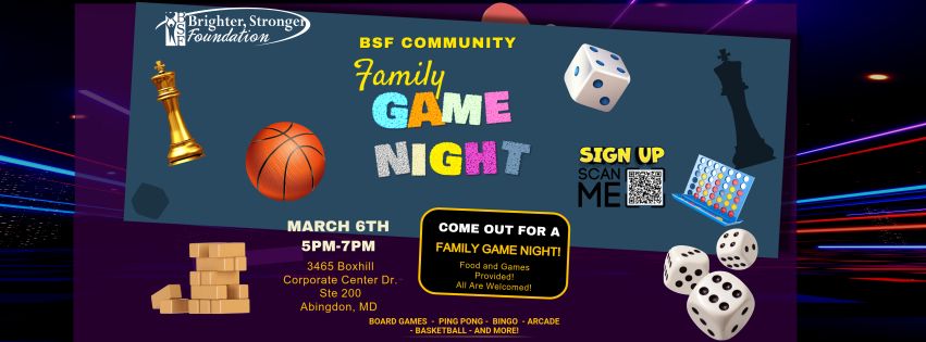 BSF Community Family Game Night!