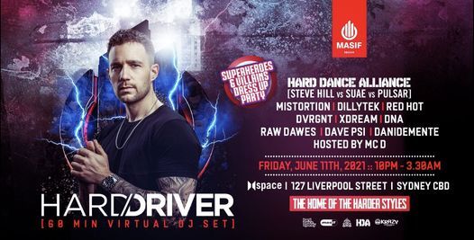 Masif Presents Hard Driver Virtual Dj Set 11 06 21 Masif Saturdays Sydney 11 June To 12 June Masif Presents Hard Driver Virtual Dj Set 11 06 21 Masif Saturdays Sydney 11 June To 12 June
