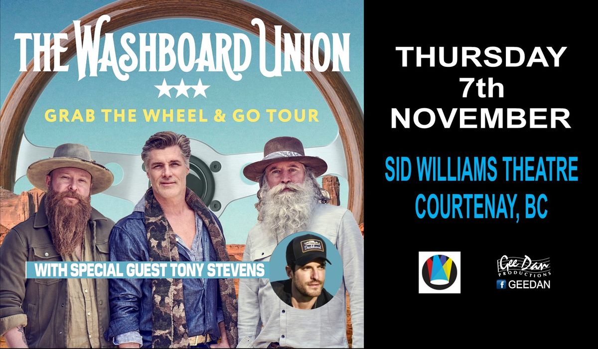 THE WASHBOARD UNION - Grab the Wheel and Go Tour - Special guest Tony Stevens