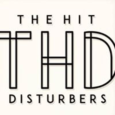 The Hit Disturbers