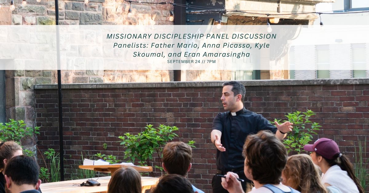 Courtyard Catechesis: Missionary Discipleship Panel Discussion