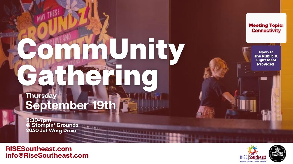 RISE CommUnity Gathering: Connectivity