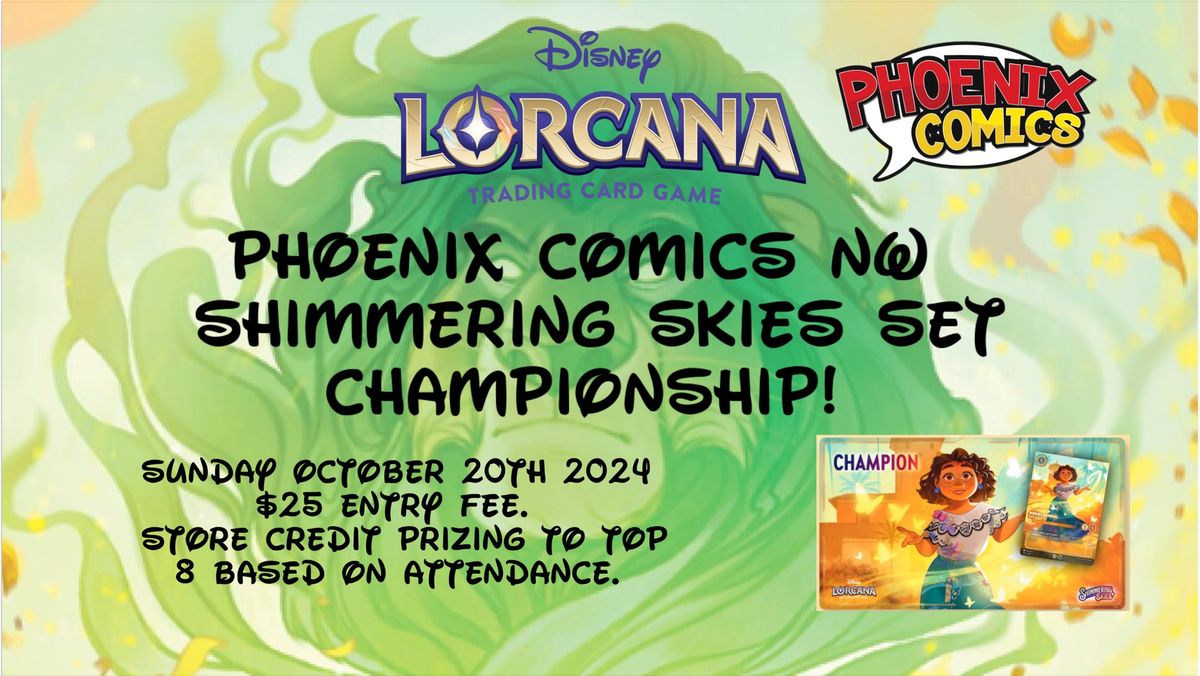 Phoenix Comics NW Shimmering Skies Set Championship!