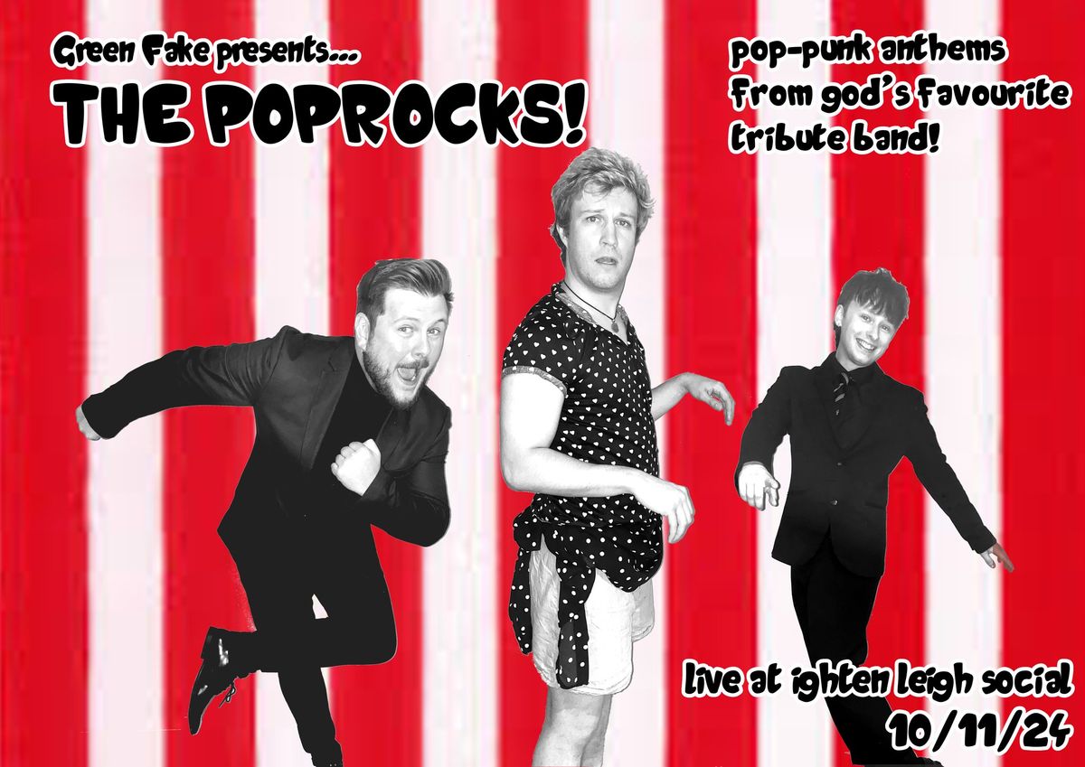 Green FAKE presents - The Poprocks!