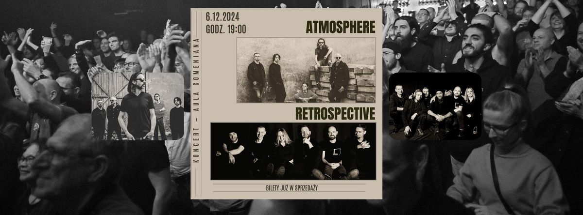 ATMOSPHERE i RETROSPECTIVE na jednej scenie 6.12.2024 LESZNO !