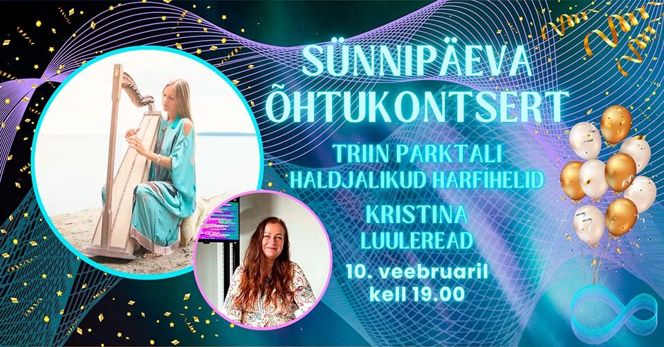 \u201eS\u00fcnnip\u00e4eva \u00f5htukontsert: haldjalikud harfihelid ja Kristina luuletused\u201d s\u00fcnnip\u00e4eval kell 19.00