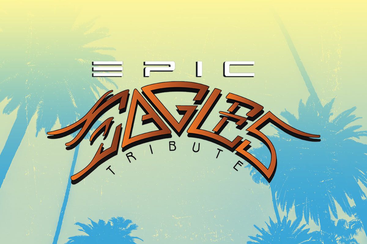 Epic Eagles - Tribute to The Eagles