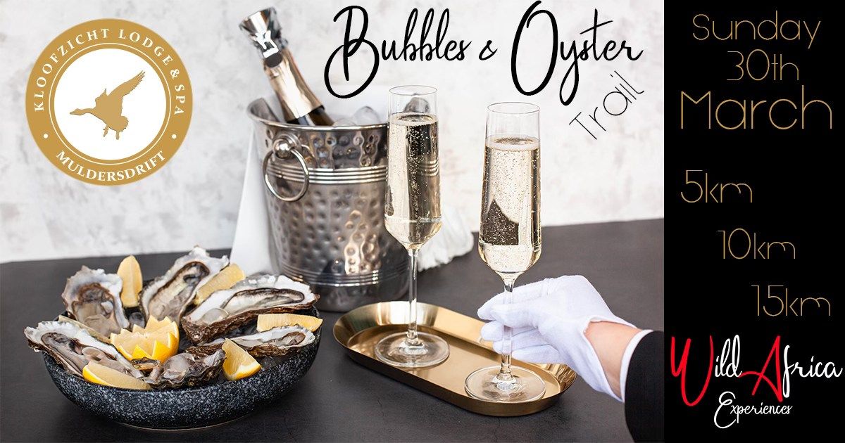 Bubbles & Oyster Trail