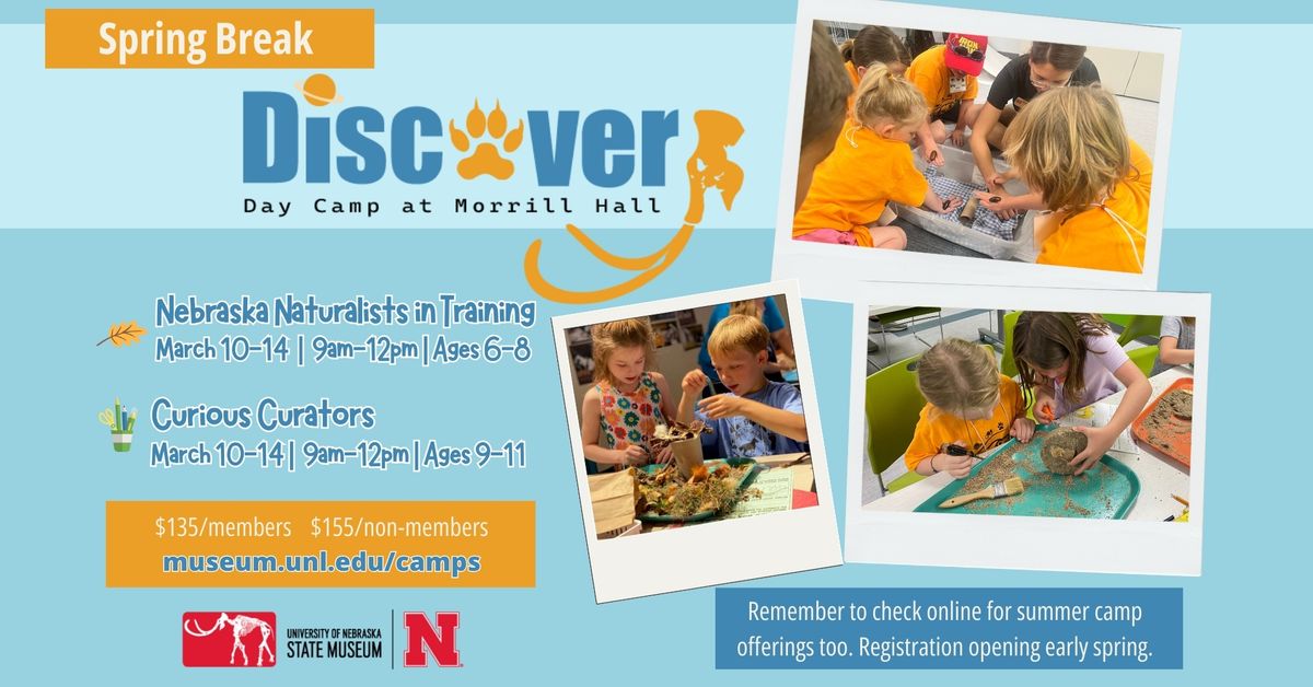 Spring Break Discovery Day Camp at Morrill Hall