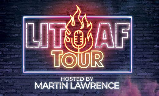 The LIT AF Tour w\/ Martin Lawrence