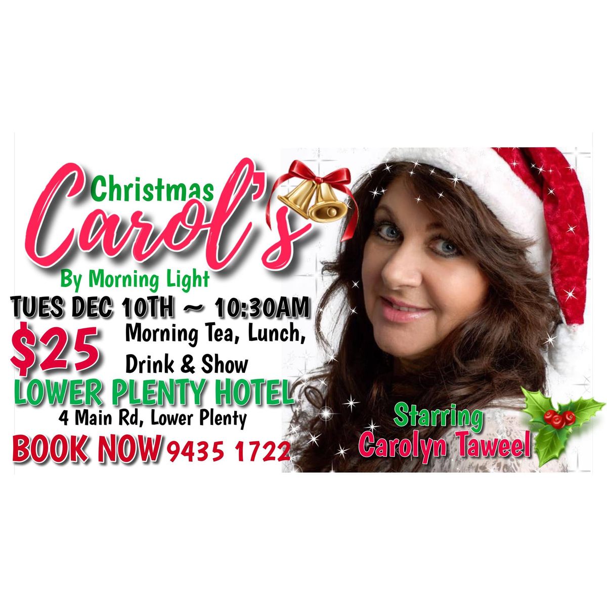 CHRISTMAS CAROL\u2019S  BY MORNING LIGHT~ starring CAROLYN TAWEEL