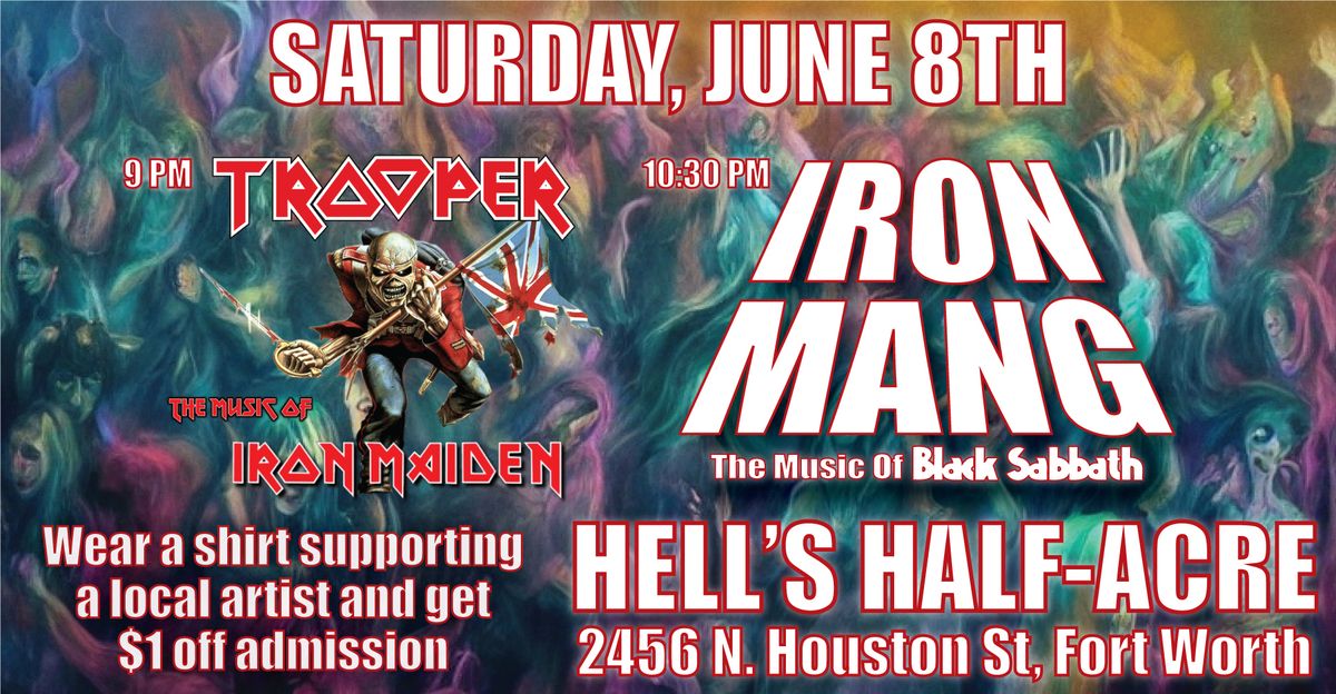 SAT 6\/8: IRON MANG AND TROOPER @ Hell's Half-Acre