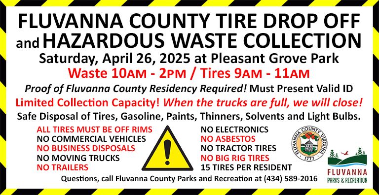 FLUVANNA COUNTY TIRE DROP OFF and HAZARDOUS WASTE COLLECTION