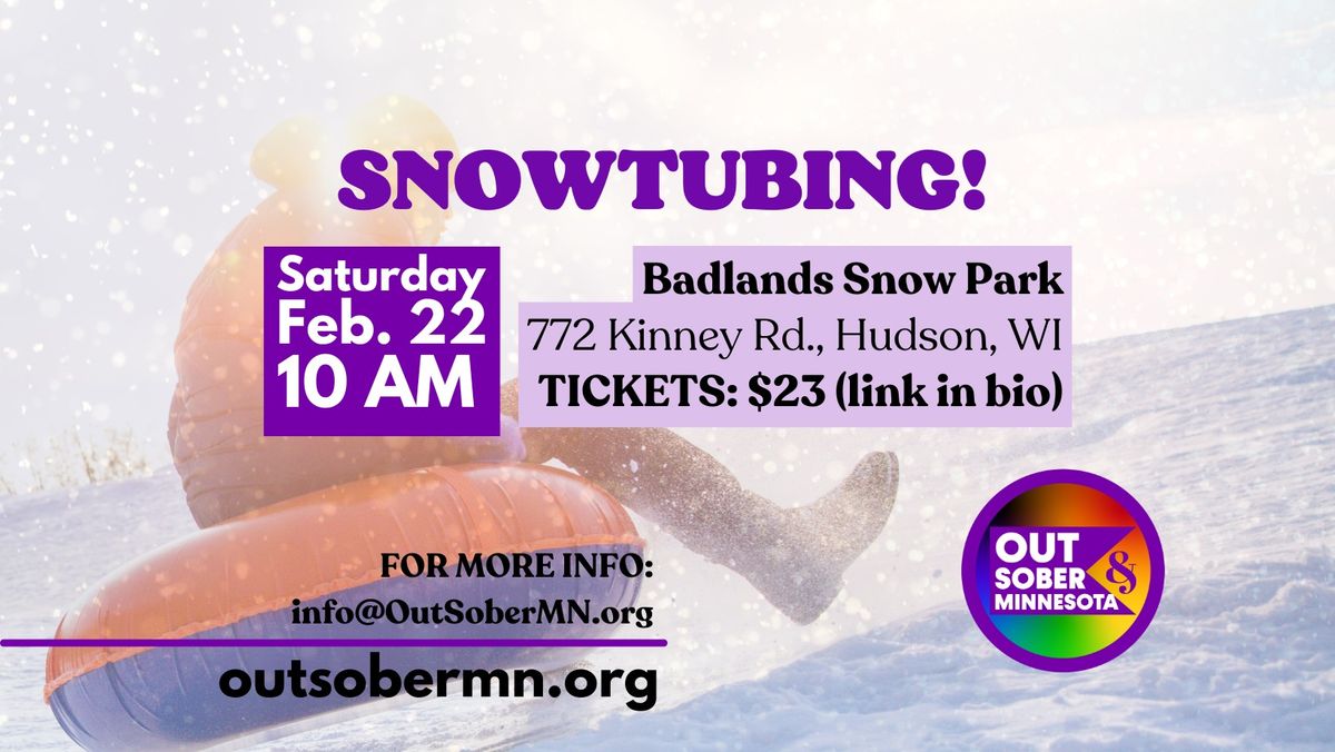 SOBER SNOWTUBING!