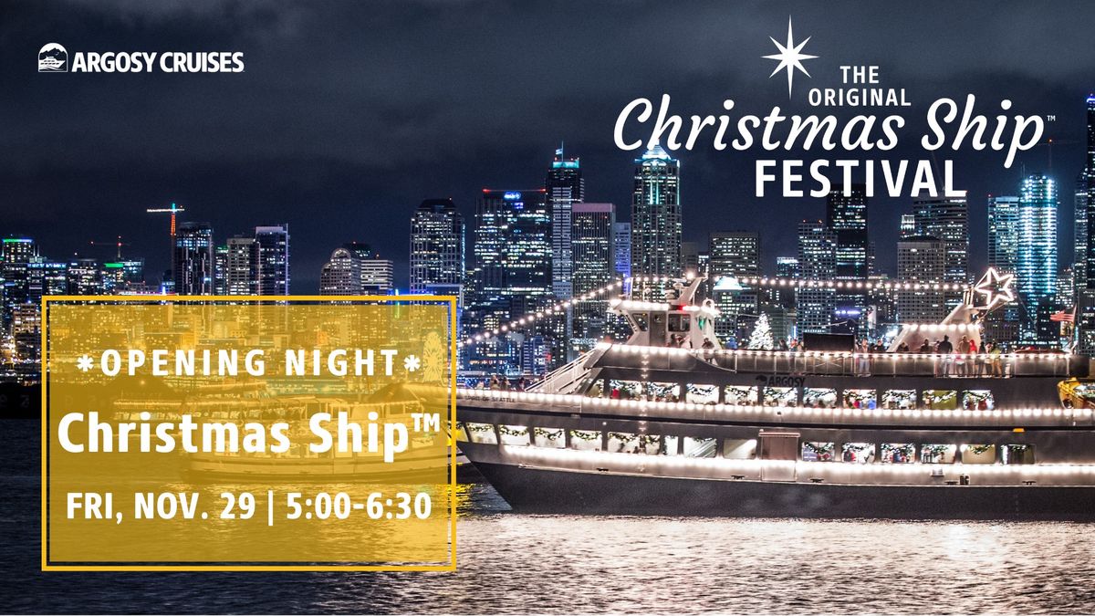 Christmas Ship\u2122 - Nov 29 @ 5pm *OPENING NIGHT*