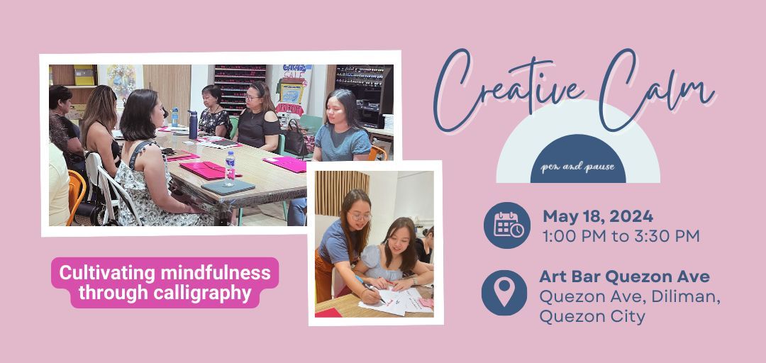 Creative Calm: Cultivating Mindfulness through Calligraphy
