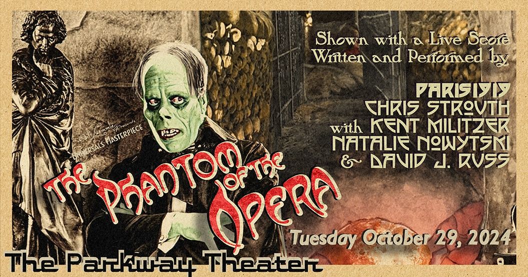 The Phantom of the Opera (1925) \/\/ Silent film with live soundtrack performed by Chris Strouth & Paris 1919