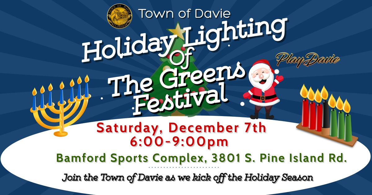 Holiday Lighting of the Greens Festival