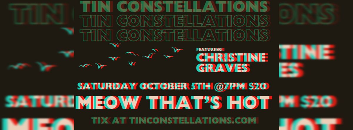 An Evening of Indie Folk with Tin Constellations (featuring Christine Graves)