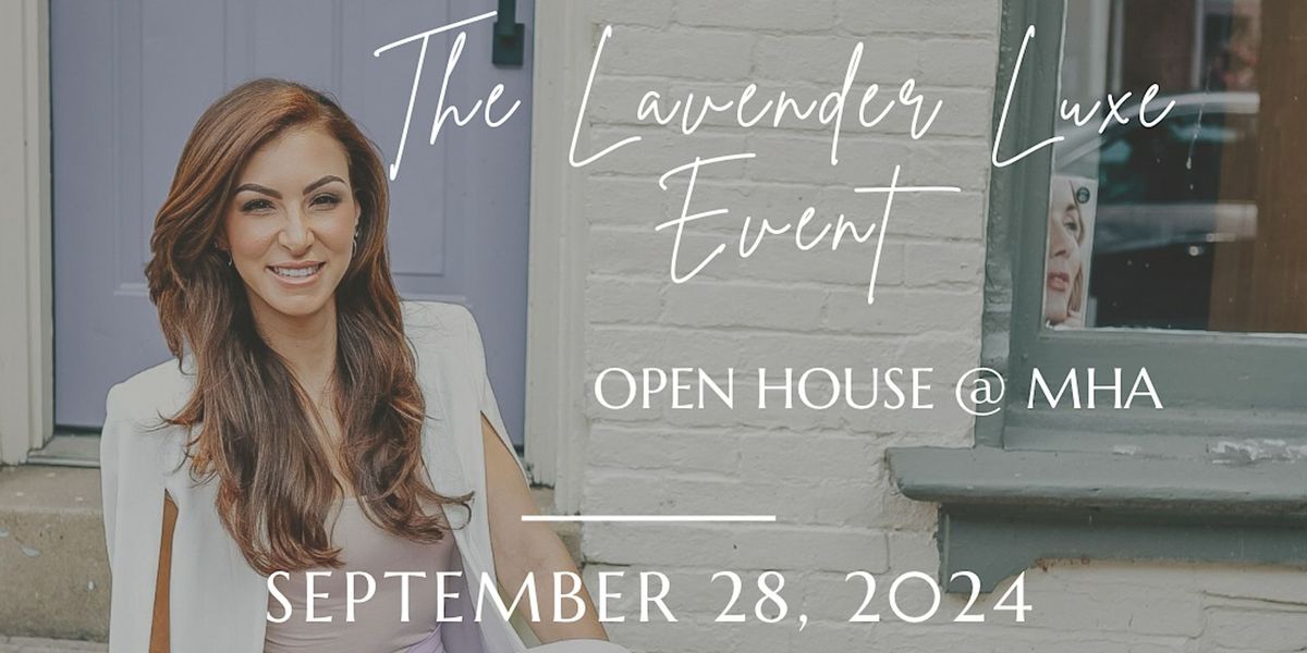 The Lavender Luxe Event-Open house at Maria Hawkins Aesthetics