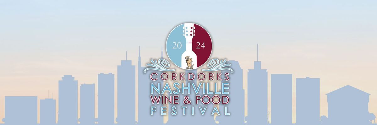 Corkdorks Nashville Wine and Food Festival