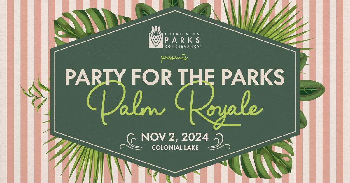 Party for the Parks: Palm Royale 