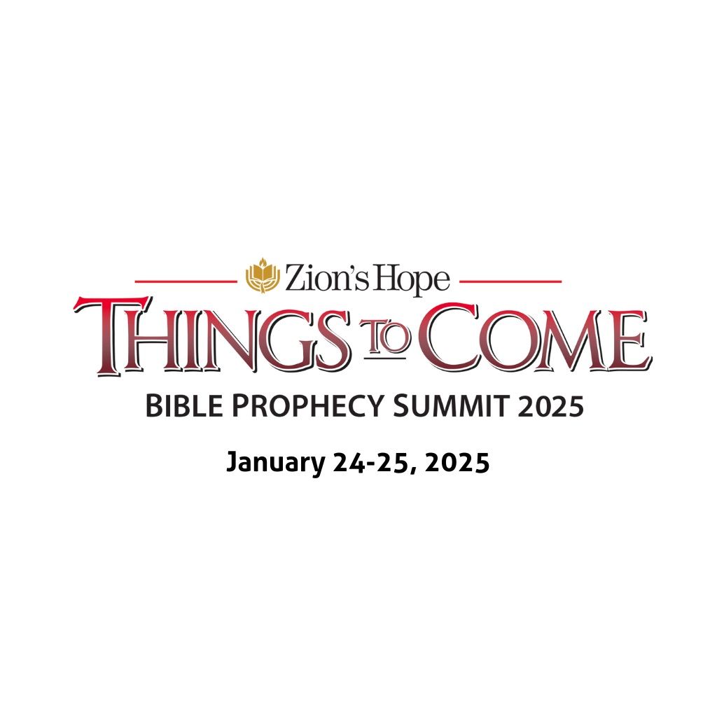 Things To Come Bible Prophecy Summit