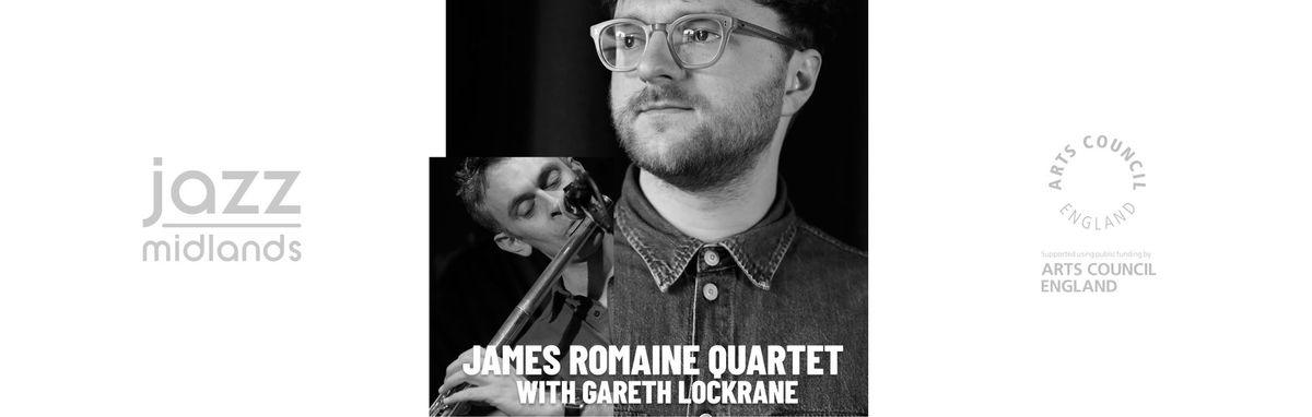 Table Jazz: James Romaine Quartet with Gareth Lockrane