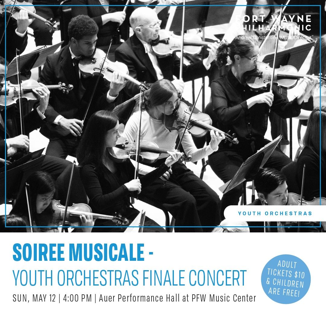 Soiree Musicale - Youth Orchestras Finale Concert