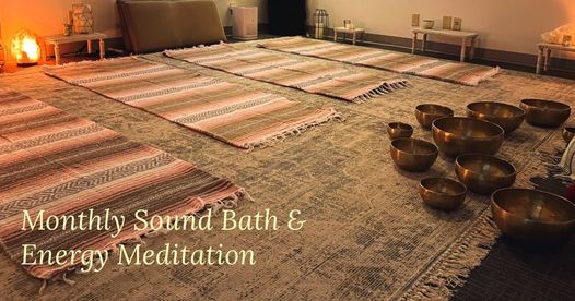 Sound Bath & Energy Meditation [In Person]