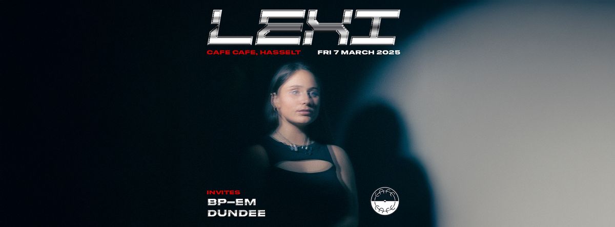 Caf\u00e9 Caf\u00e9 invites :: LEXI ft. BP-EM & Dundee