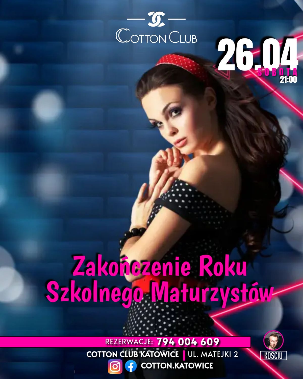 26.04 \u2605 \ud83c\udf89 Zako\u0144czenie Roku Szkolnego Maturzyst\u00f3w \u2605 DJ Ko\u015bciu