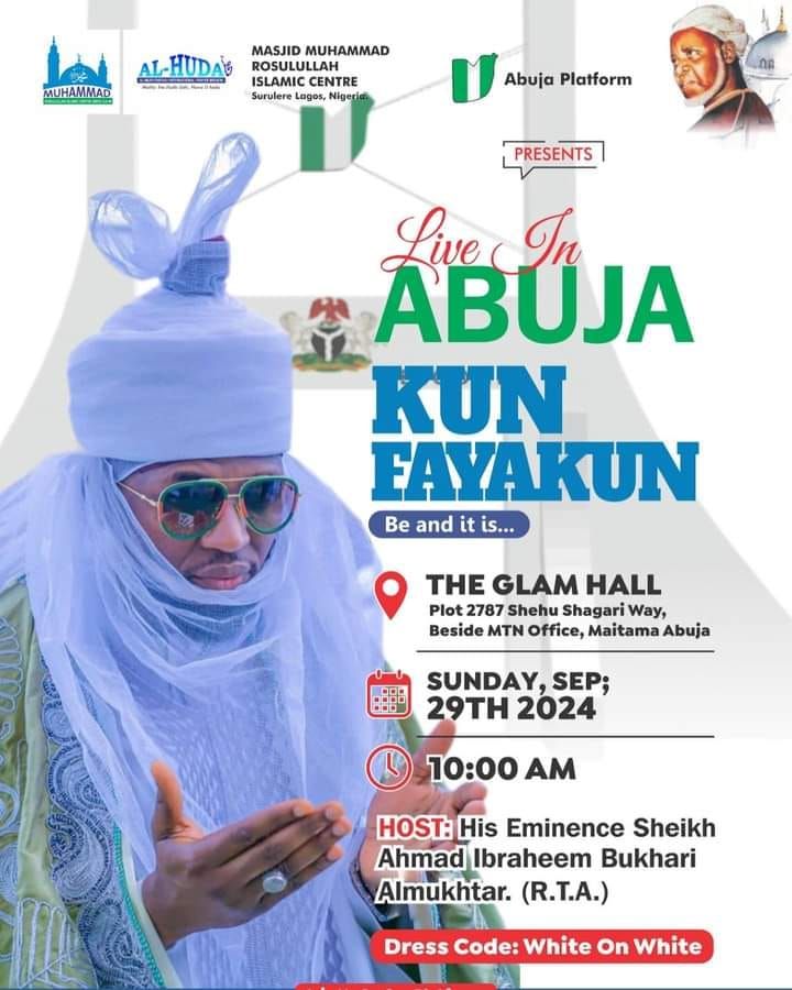 KUN FAYAKUN ABUJA