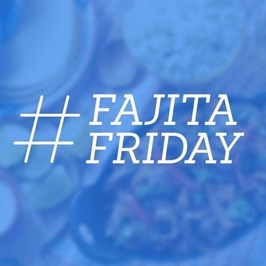 Fajita Friday, 2305 Gruene Lake Dr, New Braunfels, Texas, 7 May 2021
