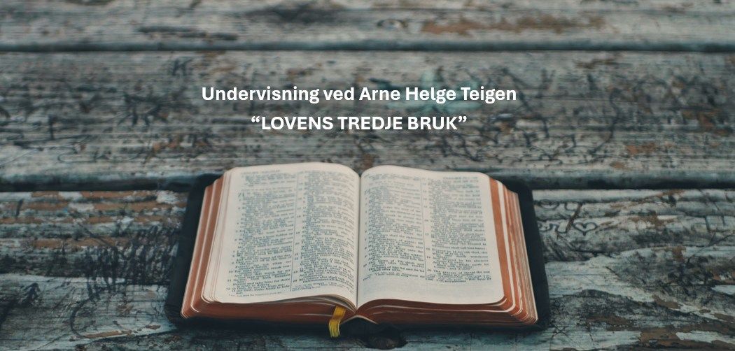 Bibelundervisning ved Arne Helge Teigen