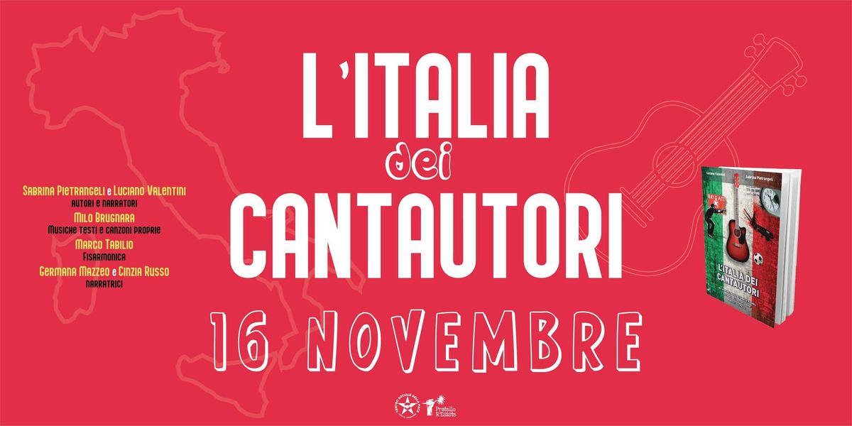 L'Italia dei cantautori - musica e letture