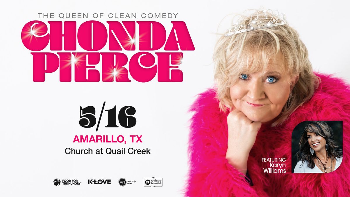 Chonda Pierce Queen of Clean Comedy - Amarillo, TX