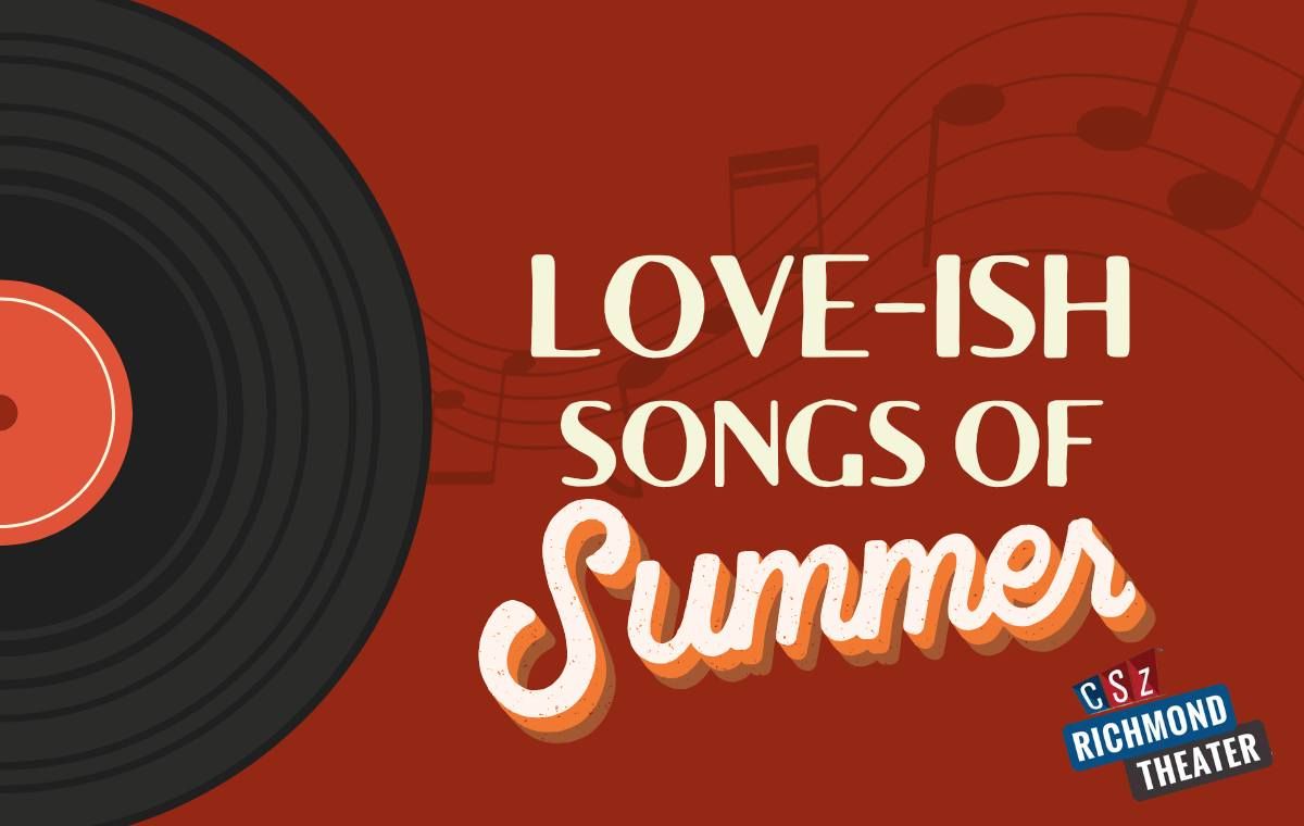 Love-ish: Songs of Summer!