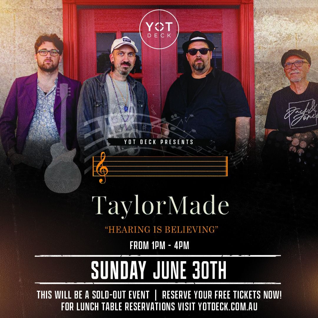TAYLORMADE BLUES | LIVE AT YOT DECK
