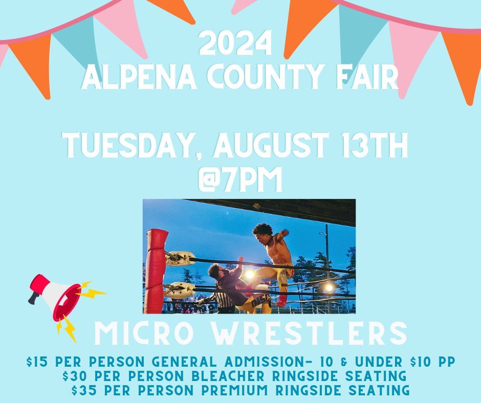 MICROWRESTLING @ The Alpena County Fair