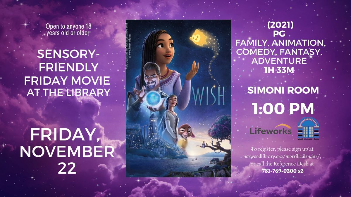 Sensory-Friendly Friday Movie at the Library: Wish