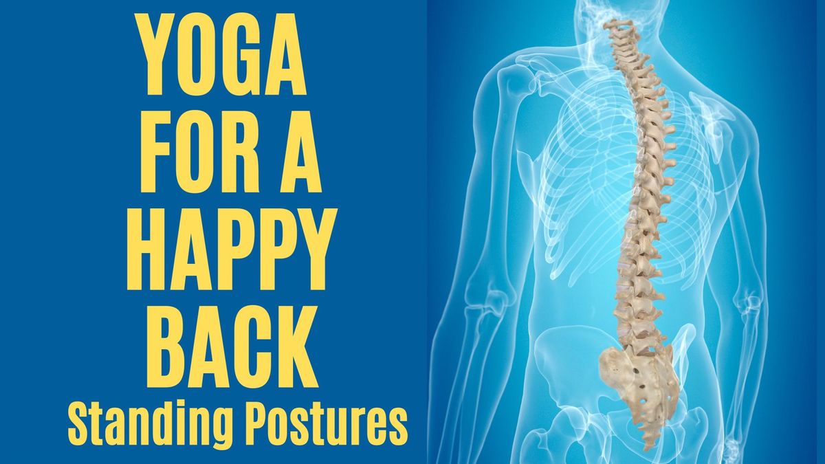 Yoga For A Happy Back Standing Postures with Suzanne Kerr