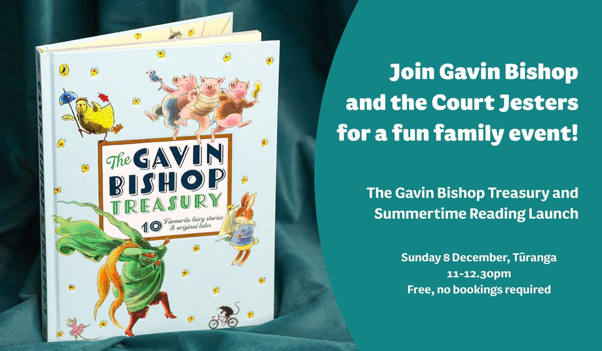 The Gavin Bishop Treasury and Summertime Reading Launch