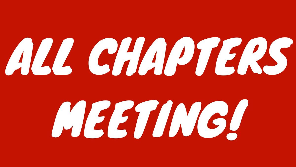 ALL Chapters Meeting