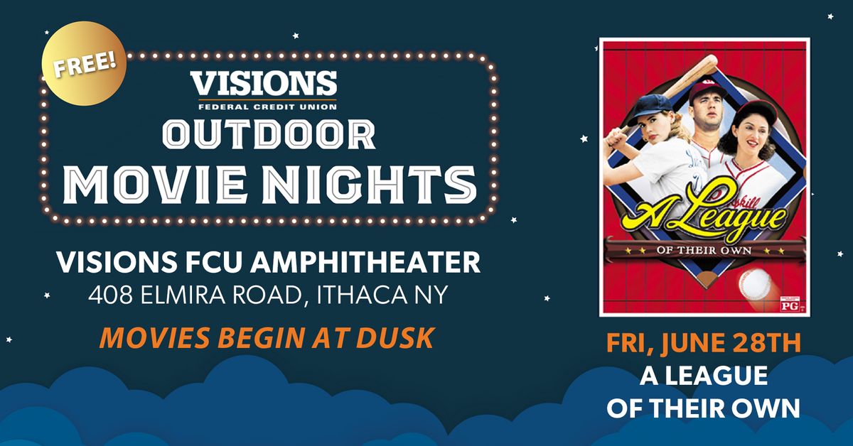Free Outdoor Movie Night - A League of Their Own